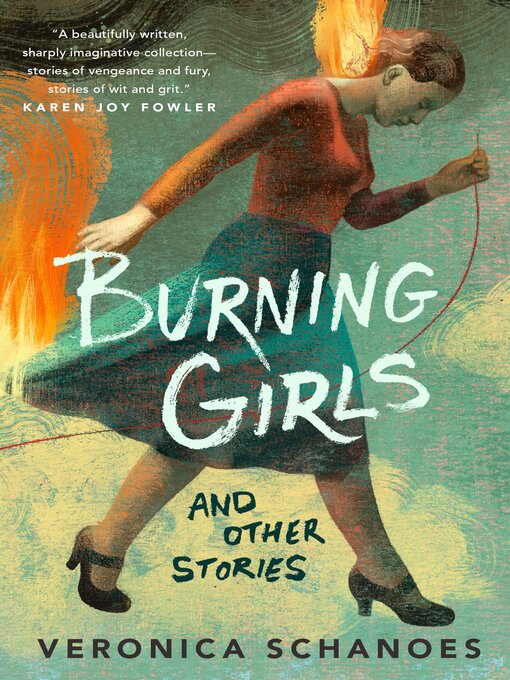 Title details for Burning Girls and Other Stories by Veronica Schanoes - Wait list
